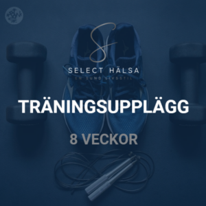 Personligt träningsupplägg 8 veckor + App (tillsammans med Select hälsa)